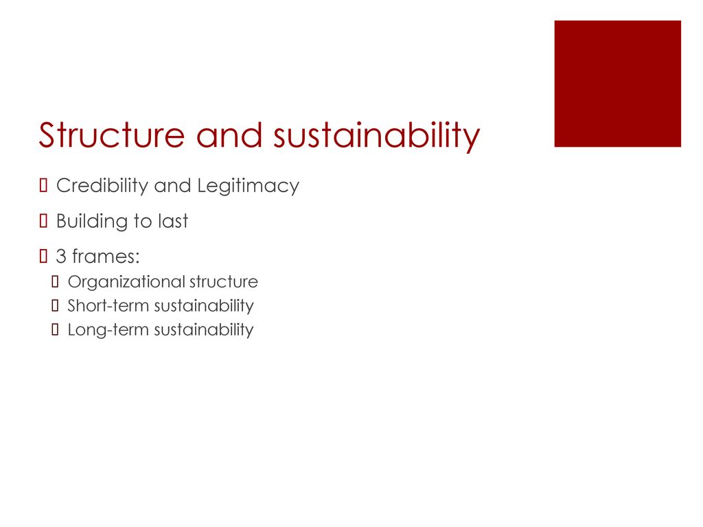 Structure and sustainability
