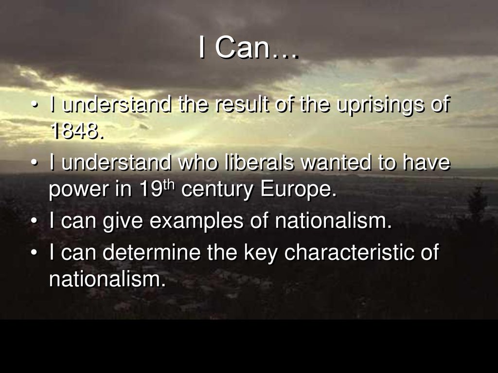 I Can… I understand the result of the uprisings of 1848.