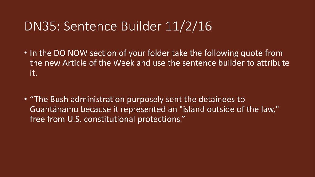 DN35: Sentence Builder 11/2/16