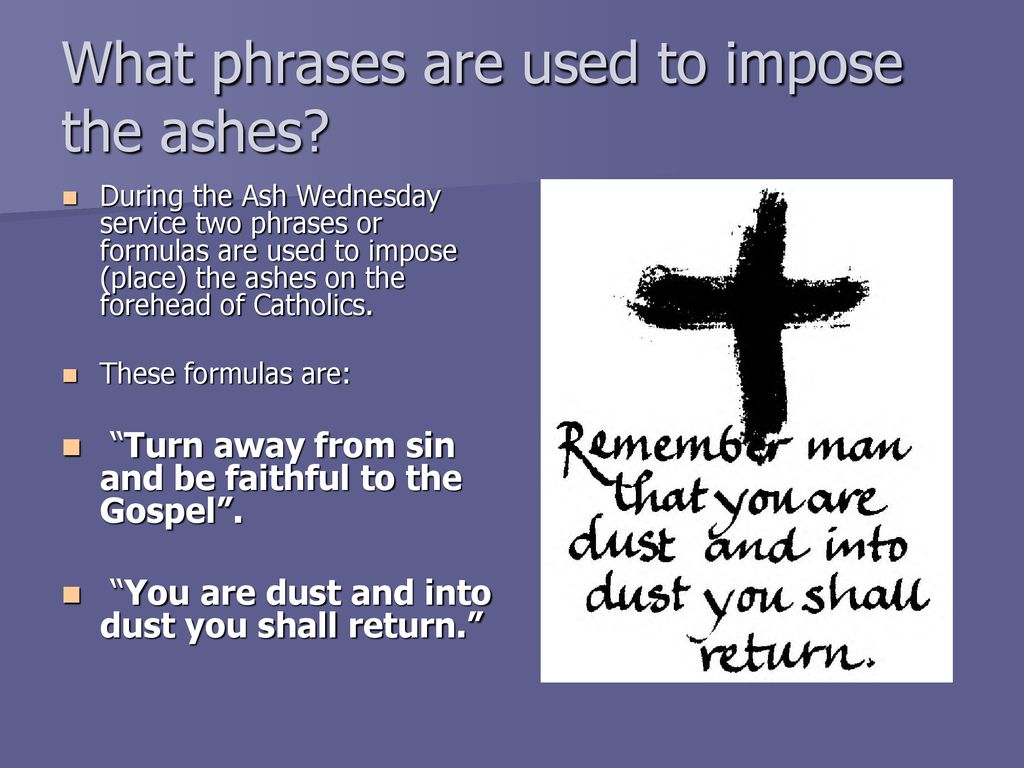 Imposed перевод. Ash Wednesday is the Day in February when Lent begins. Как переводится аш