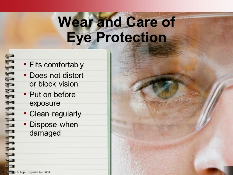 Wear and Care of Eye Protection