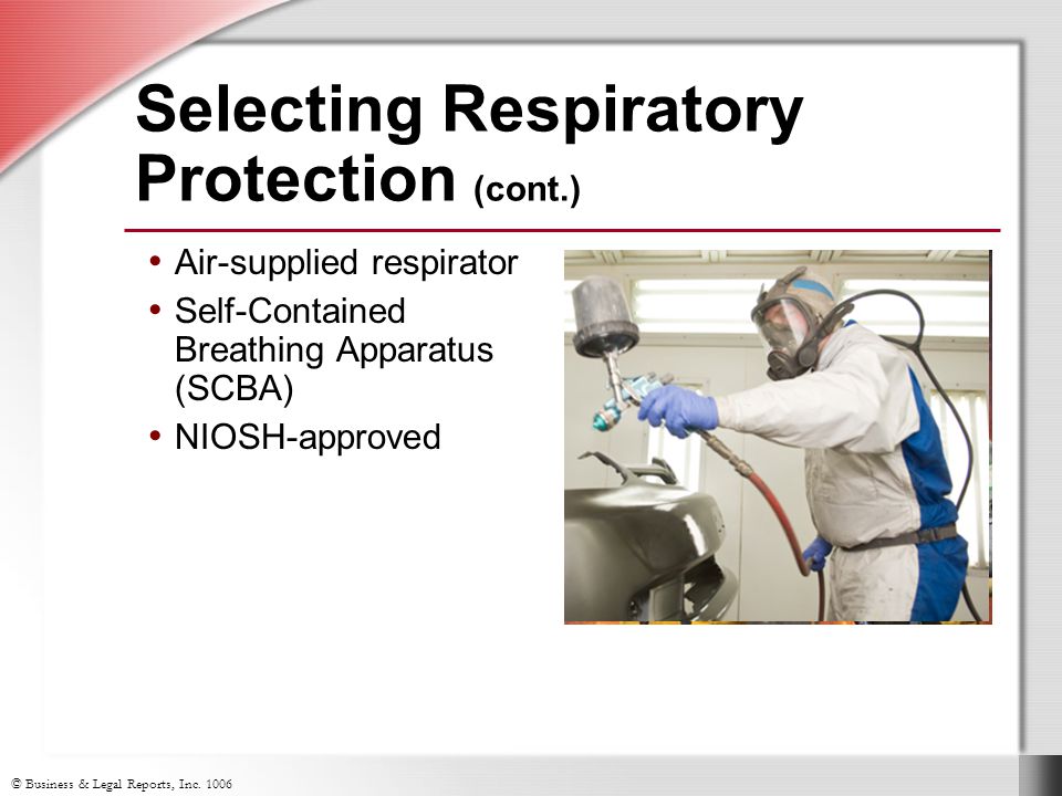 Selecting Respiratory Protection (cont.)