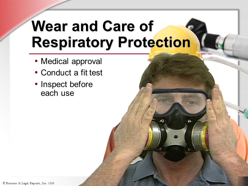 Wear and Care of Respiratory Protection