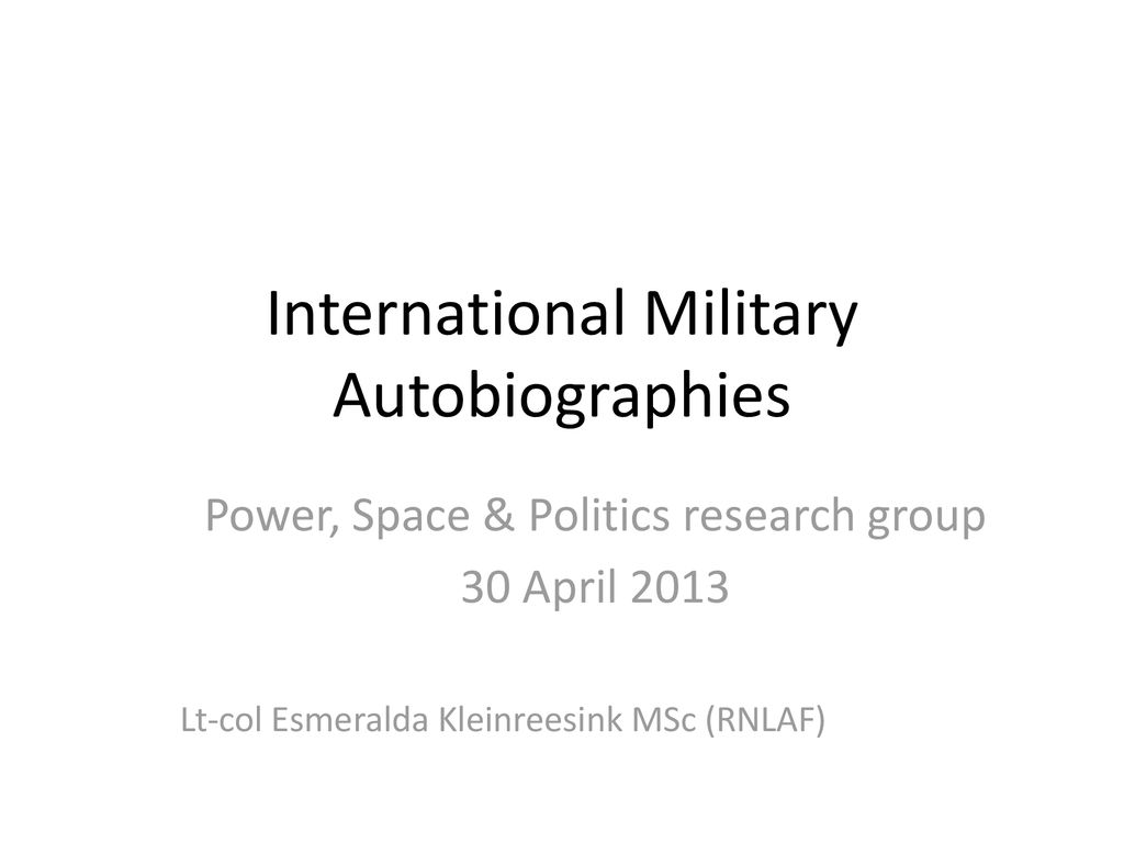 International Military Autobiographies