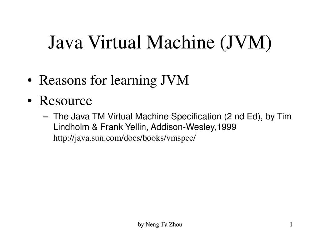 Java Virtual Machine (JVM) - ppt download