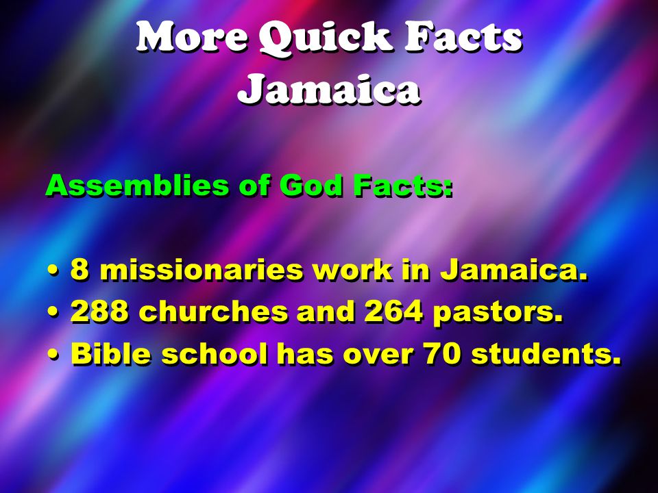 More Quick Facts Jamaica