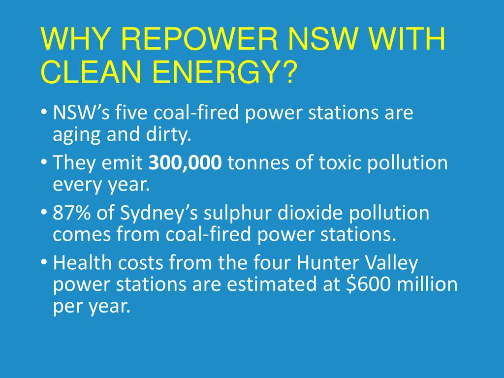 WHY REPOWER NSW WITH CLEAN ENERGY