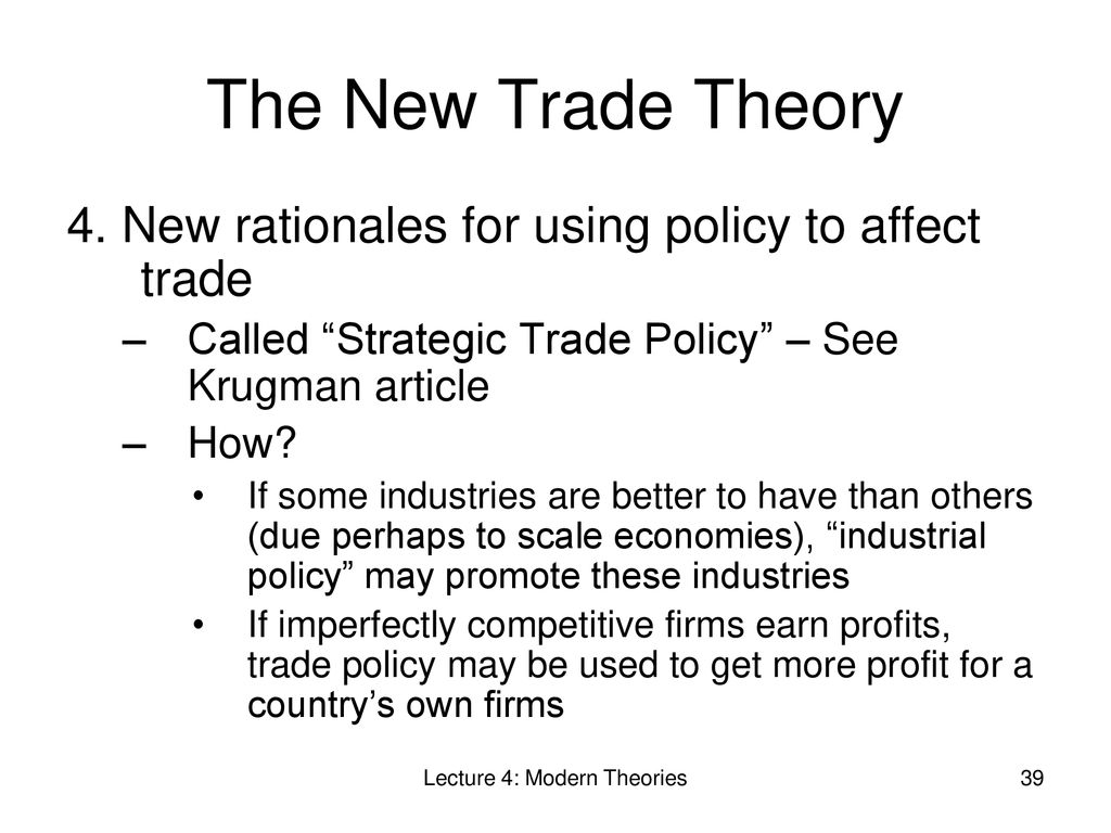 Lecture 4 Modern Theories and Additional Effects of Trade - ppt download