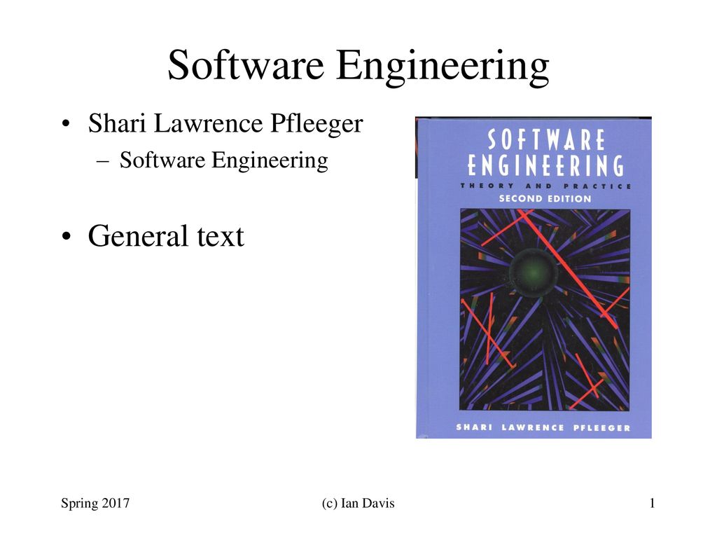 Software Engineering General text Shari Lawrence Pfleeger - ppt download