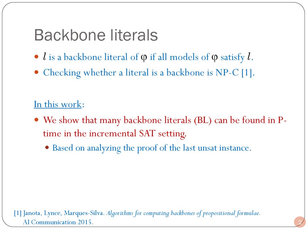 Mining Backbone Literals In Incremental Sat Ppt Download