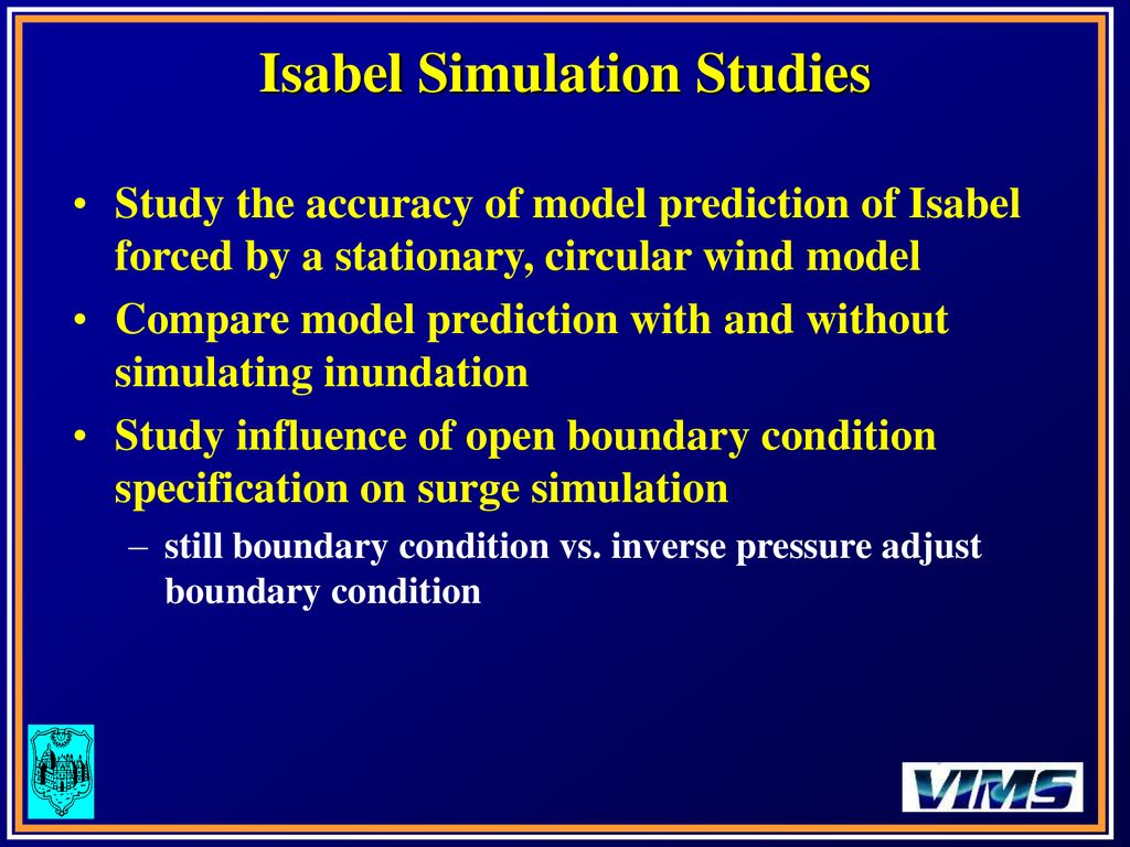 Isabel Simulation Studies