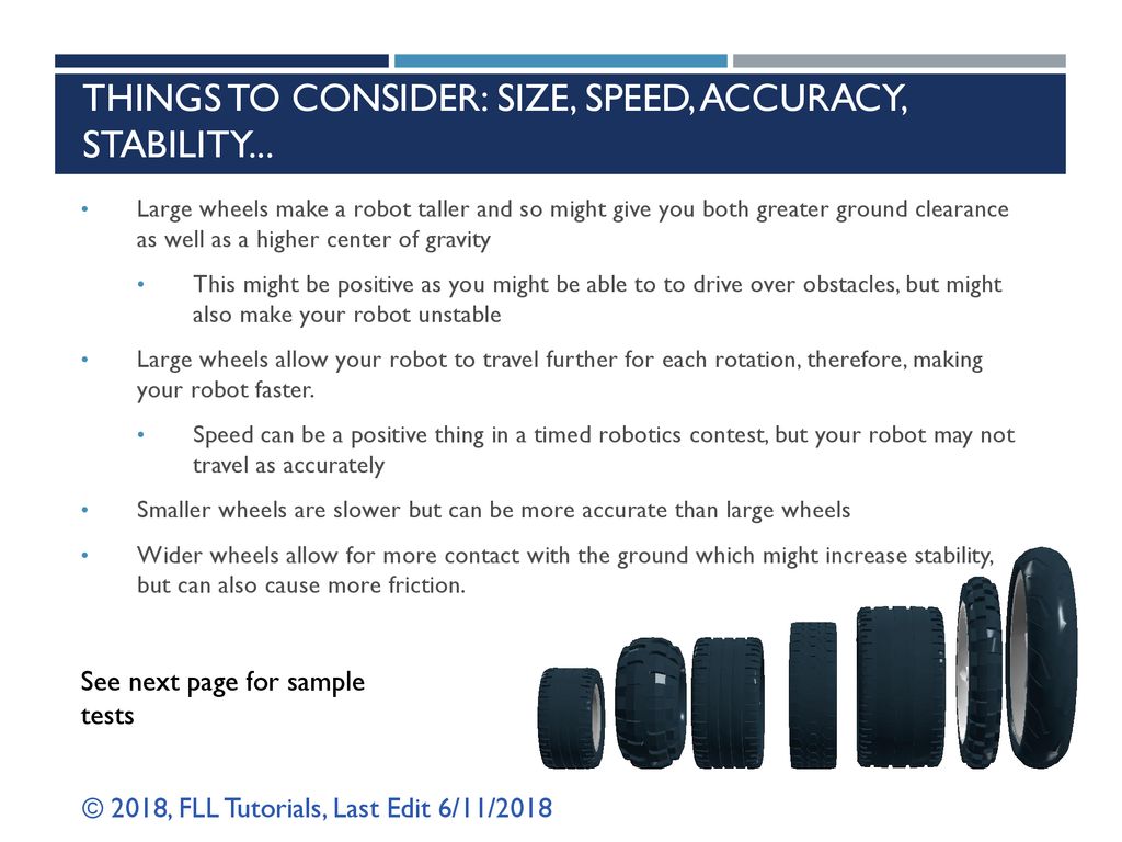 Things to Consider: size, Speed, accuracy, stability...