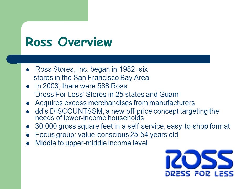 overview  Ross Stores, Inc.