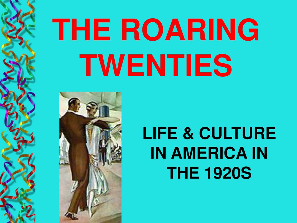 life-culture-in-america-in-the-1920s-ppt-download