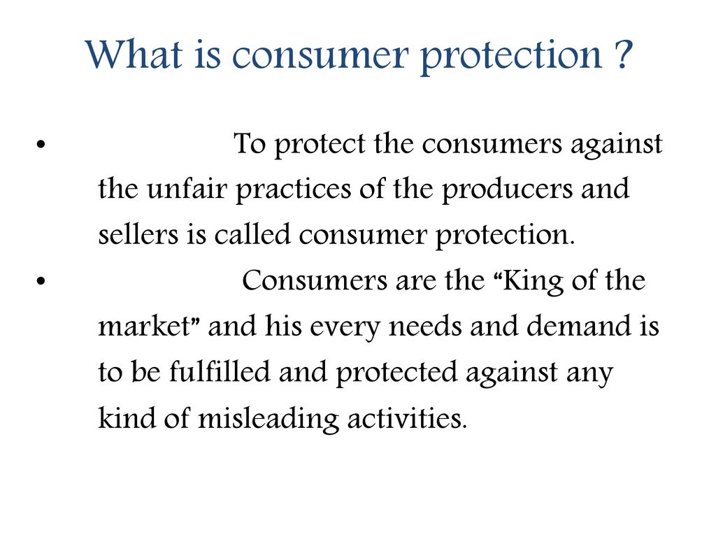 What is consumer protection