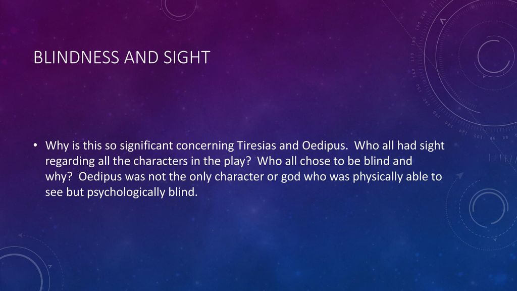 Реферат: Oedipus Sight Vs Blindness Essay Research Paper