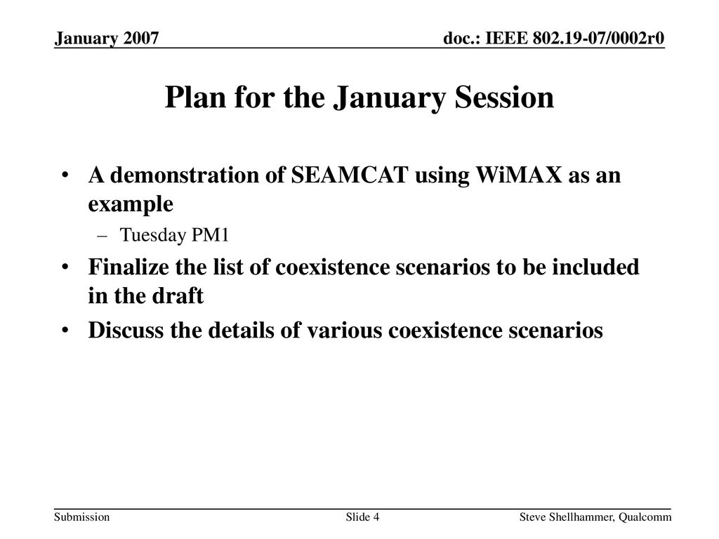 Plan for the January Session