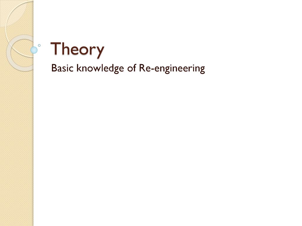 Basic knowledge of Re-engineering