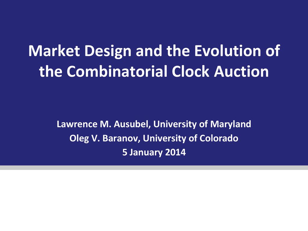 Market Design and the Evolution of the Combinatorial ClockAuction