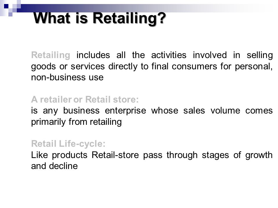 What is Retailing