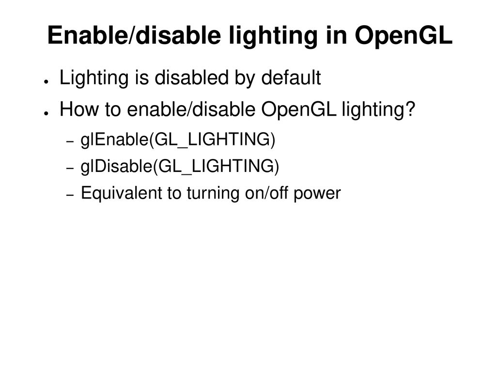 Enable/disable lighting in OpenGL