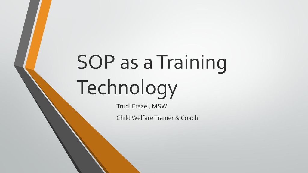 SOP as a Training Technology