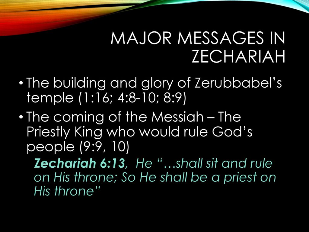 Major Messages in Zechariah