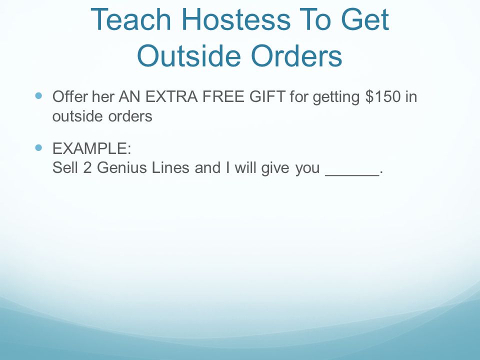 Teach Hostess To Get Outside Orders