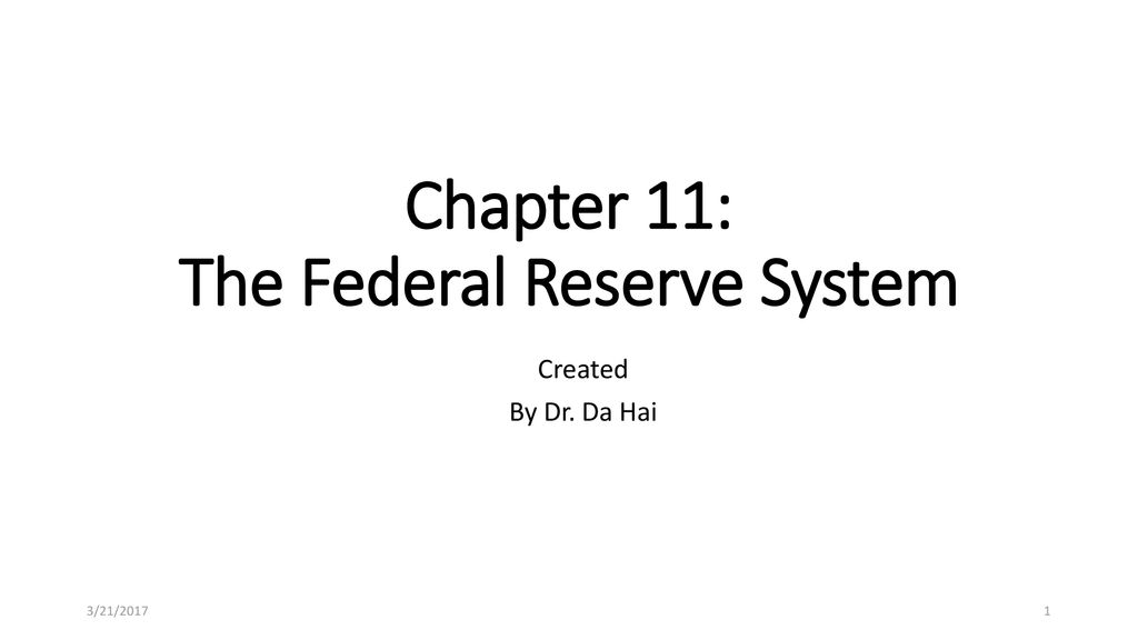 Chapter 11 The Federal Reserve System Ppt Download chapter-11-the-federal-reserve-system-ppt-download