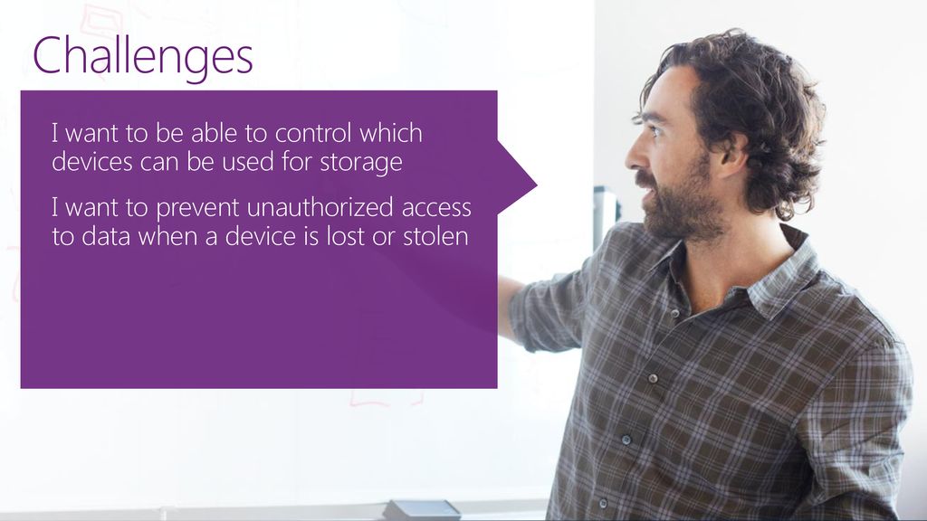 Challenges I want to be able to control which devices can be used for storage.