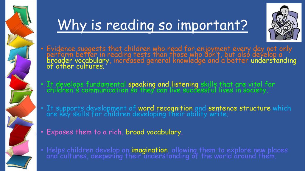 Why is reading so important