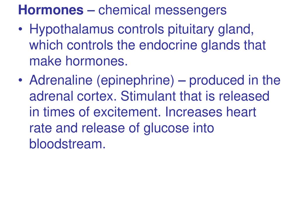 Hormones – chemical messengers