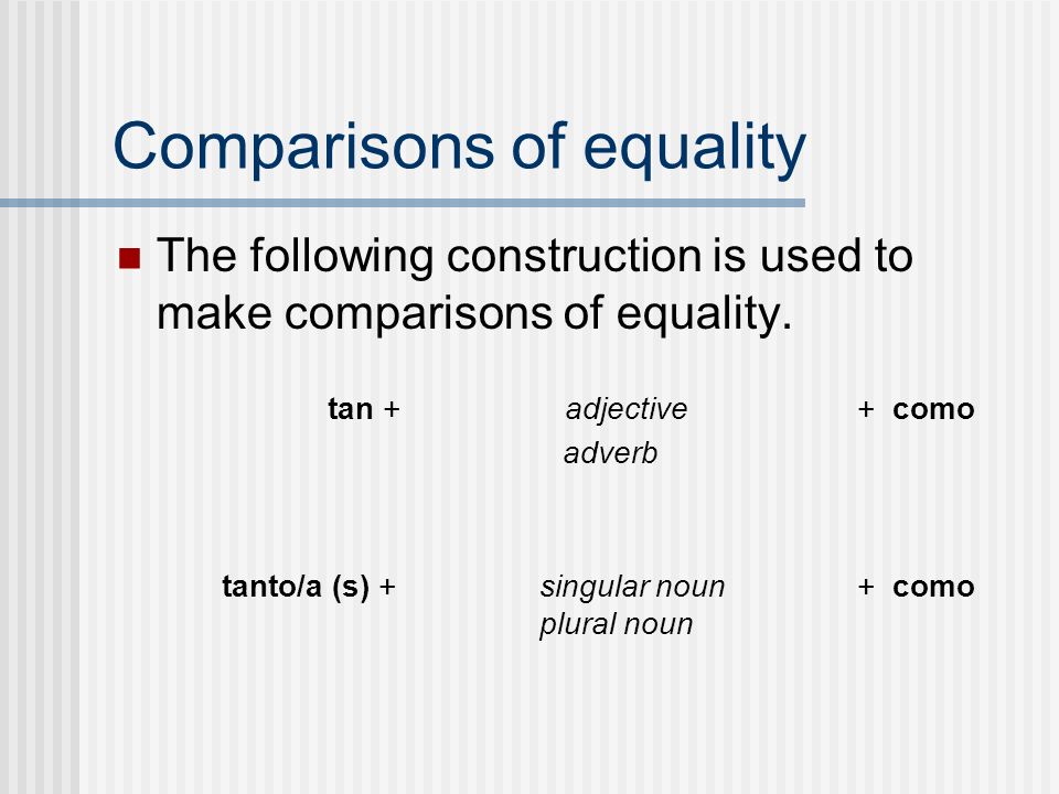 Comparisons of equality