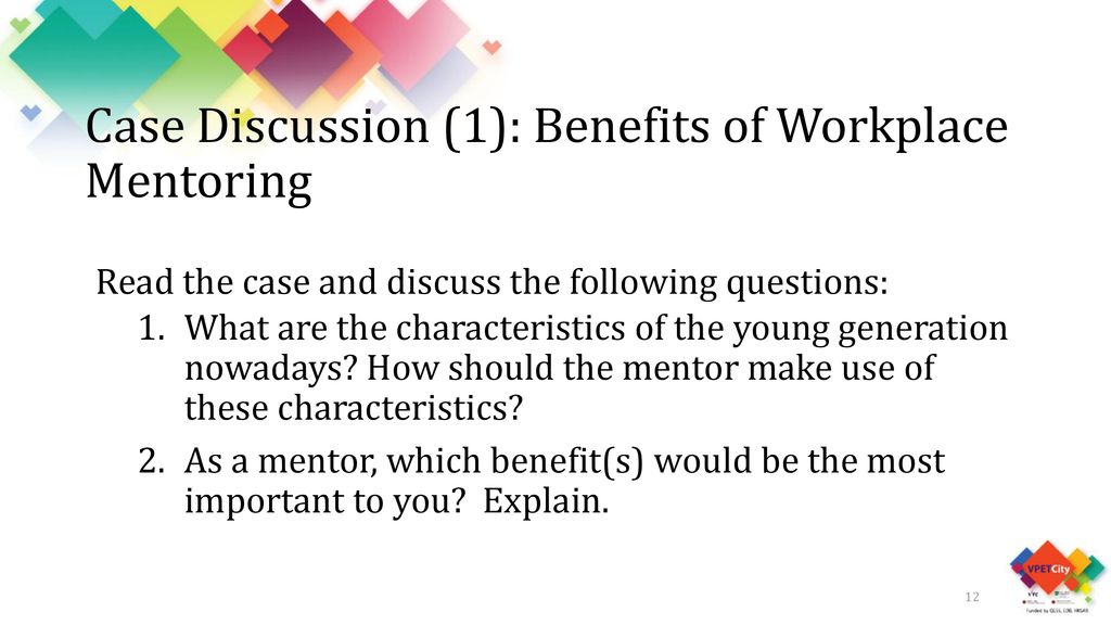 Case Discussion (1): Benefits of Workplace Mentoring