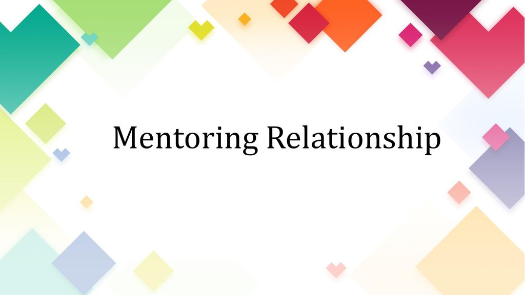 Mentoring Relationship