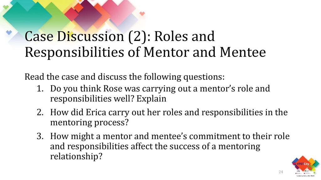 Case Discussion (2): Roles and Responsibilities of Mentor and Mentee