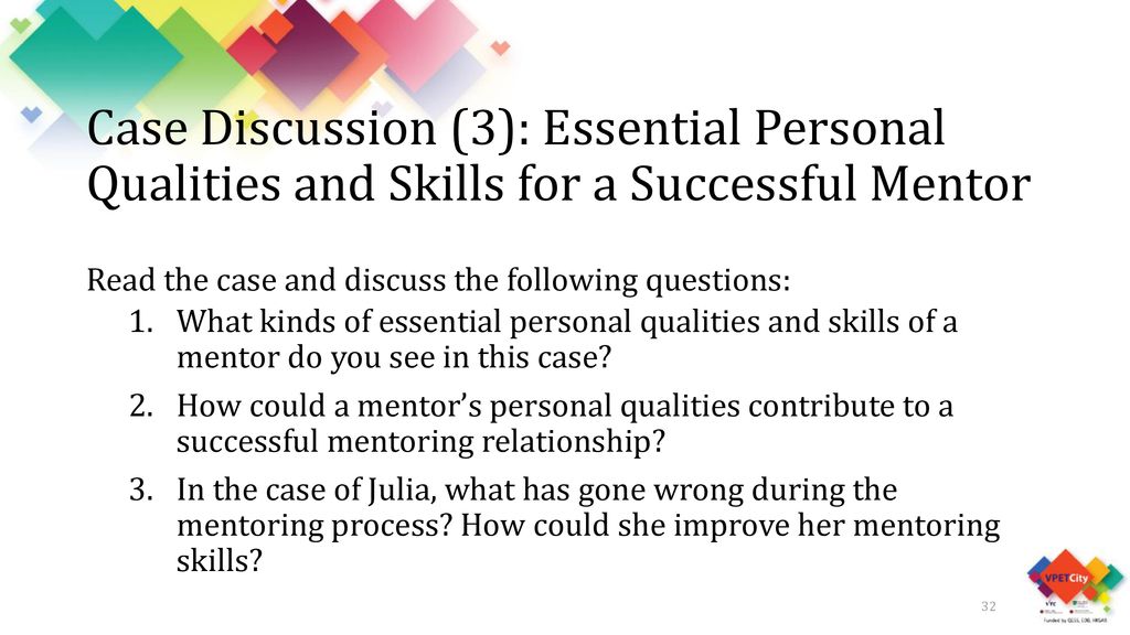 Case Discussion (3): Essential Personal Qualities and Skills for a Successful Mentor