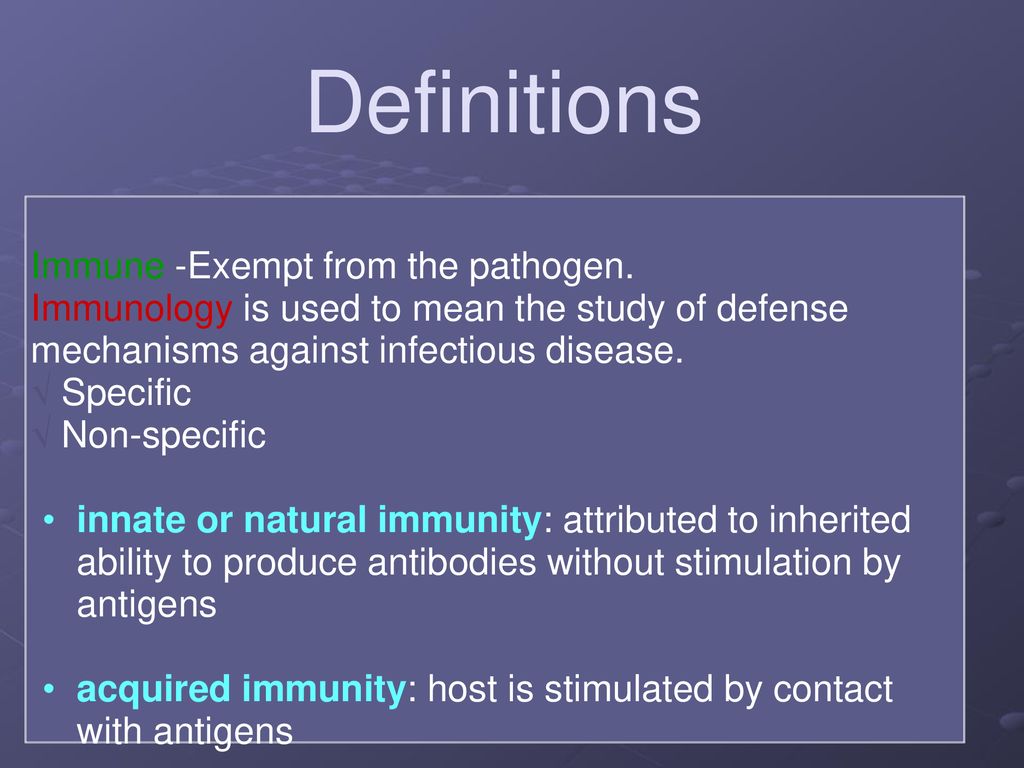 Definitions Immune -Exempt from the pathogen. - ppt download