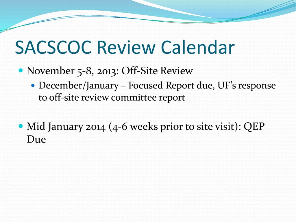 Update SACSCOC OffSite and OnSite Visits ppt download