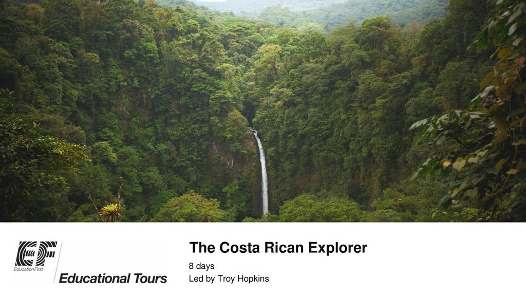 The Costa Rican Explorer