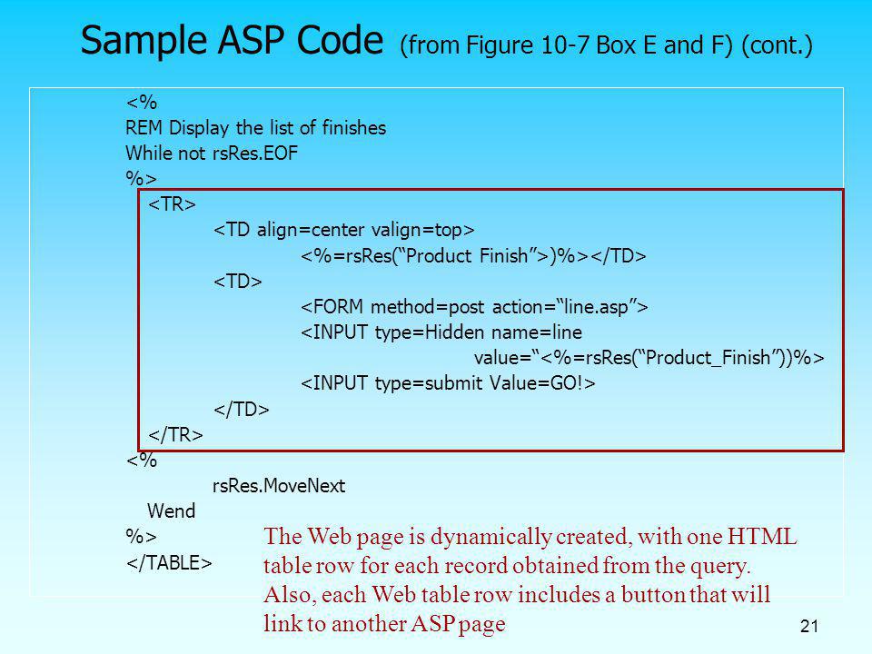 Sample ASP Code (from Figure 10-7 Box E and F) (cont.)