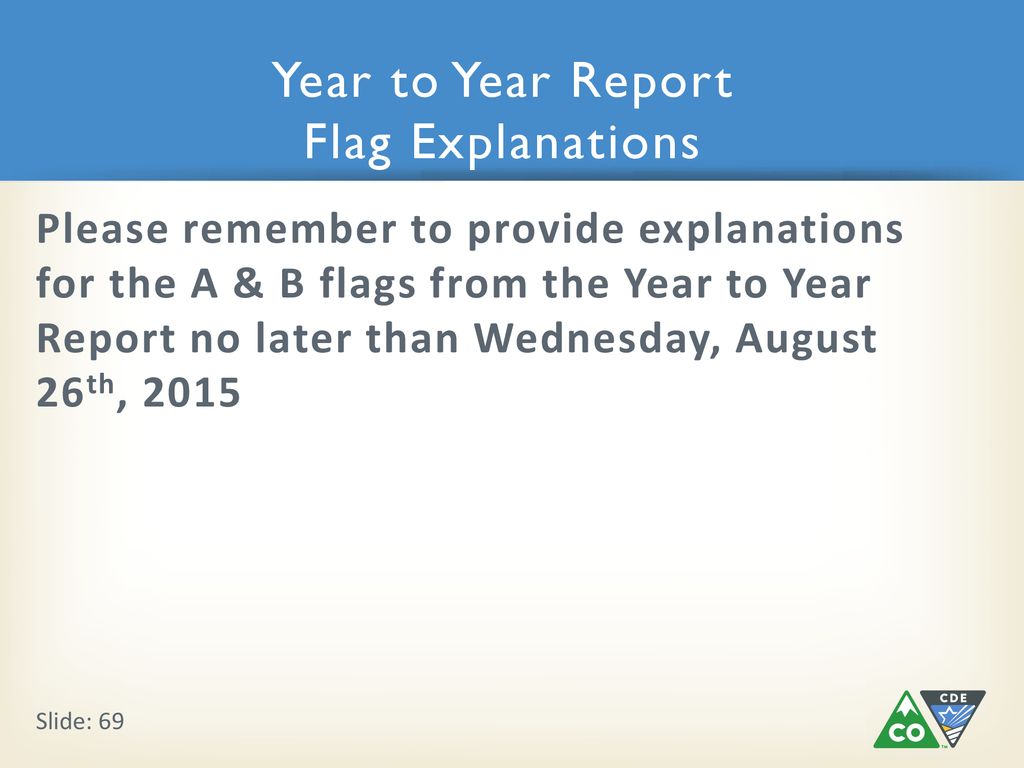 Year to Year Report Flag Explanations