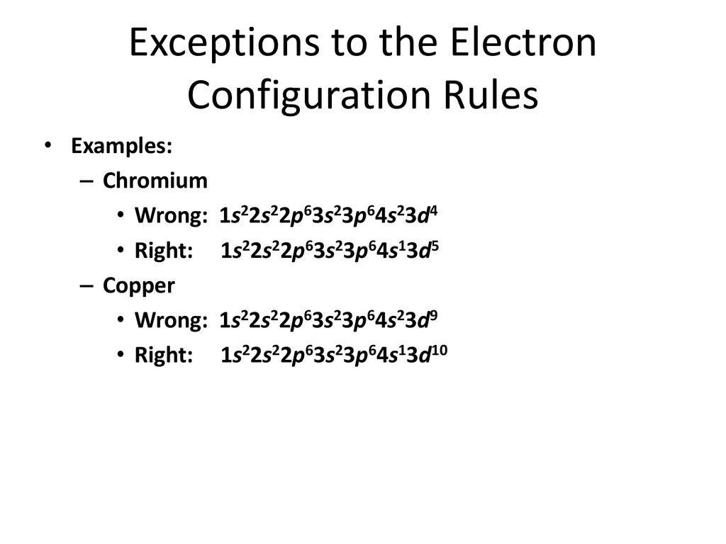 Exceptions to the Electron Configuration Rules