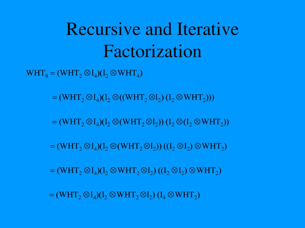 What Is The Wht Anyway And Why Are There So Many Ways To Compute It Ppt Download