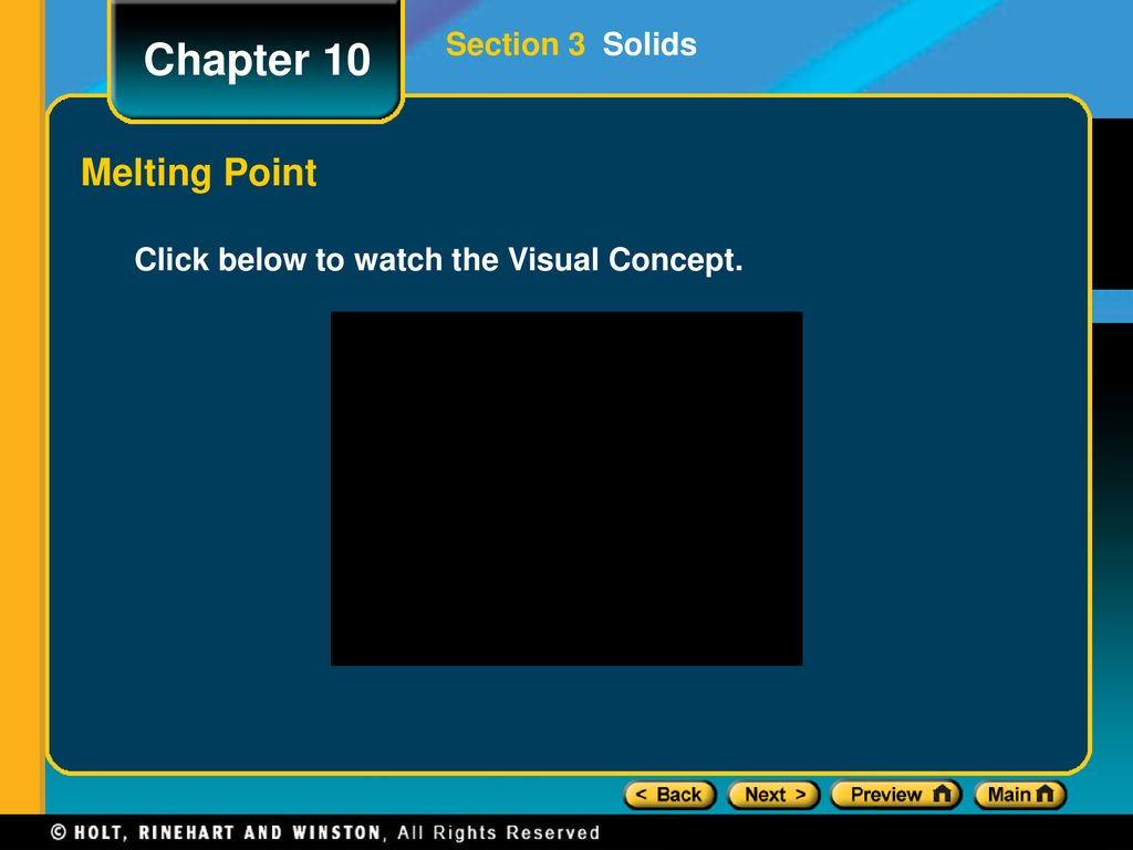 Chapter 10 Melting Point Section 3 Solids