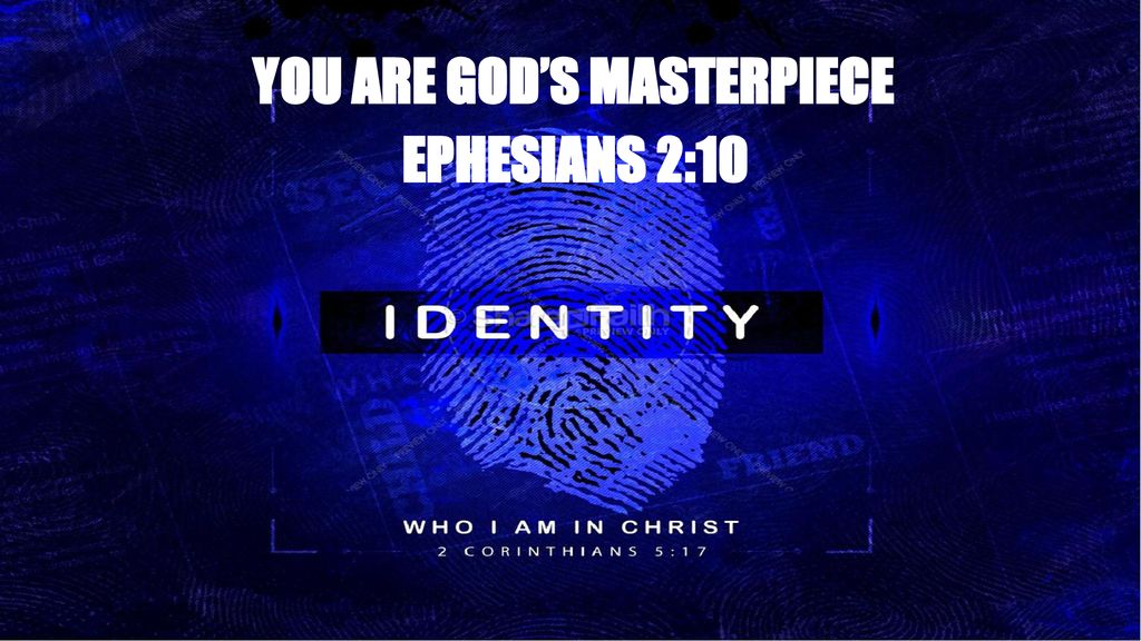 You Are God S Masterpiece Ppt Download