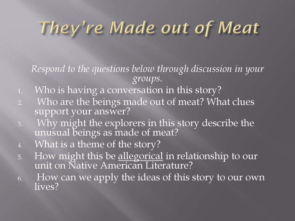 They Re Made Out Of Meat Ppt Download
