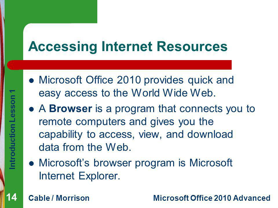 Accessing Internet Resources