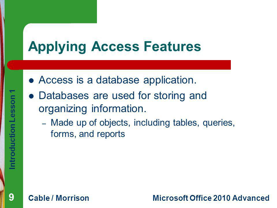 Applying Access Features