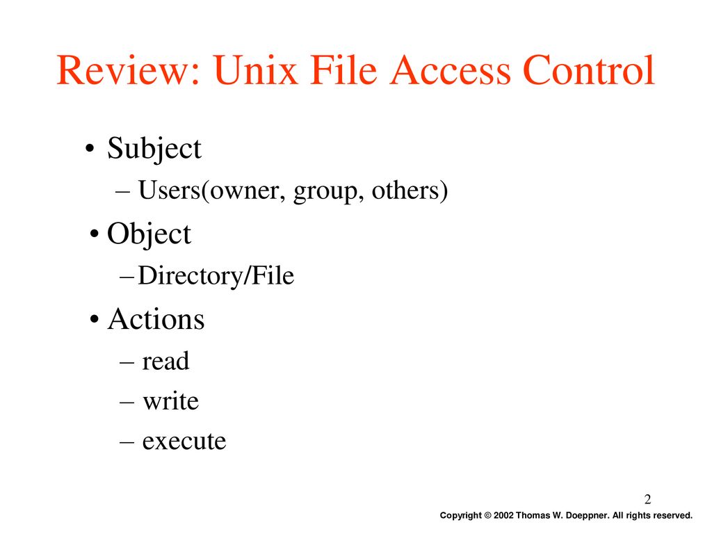 Review: Unix File Access Control